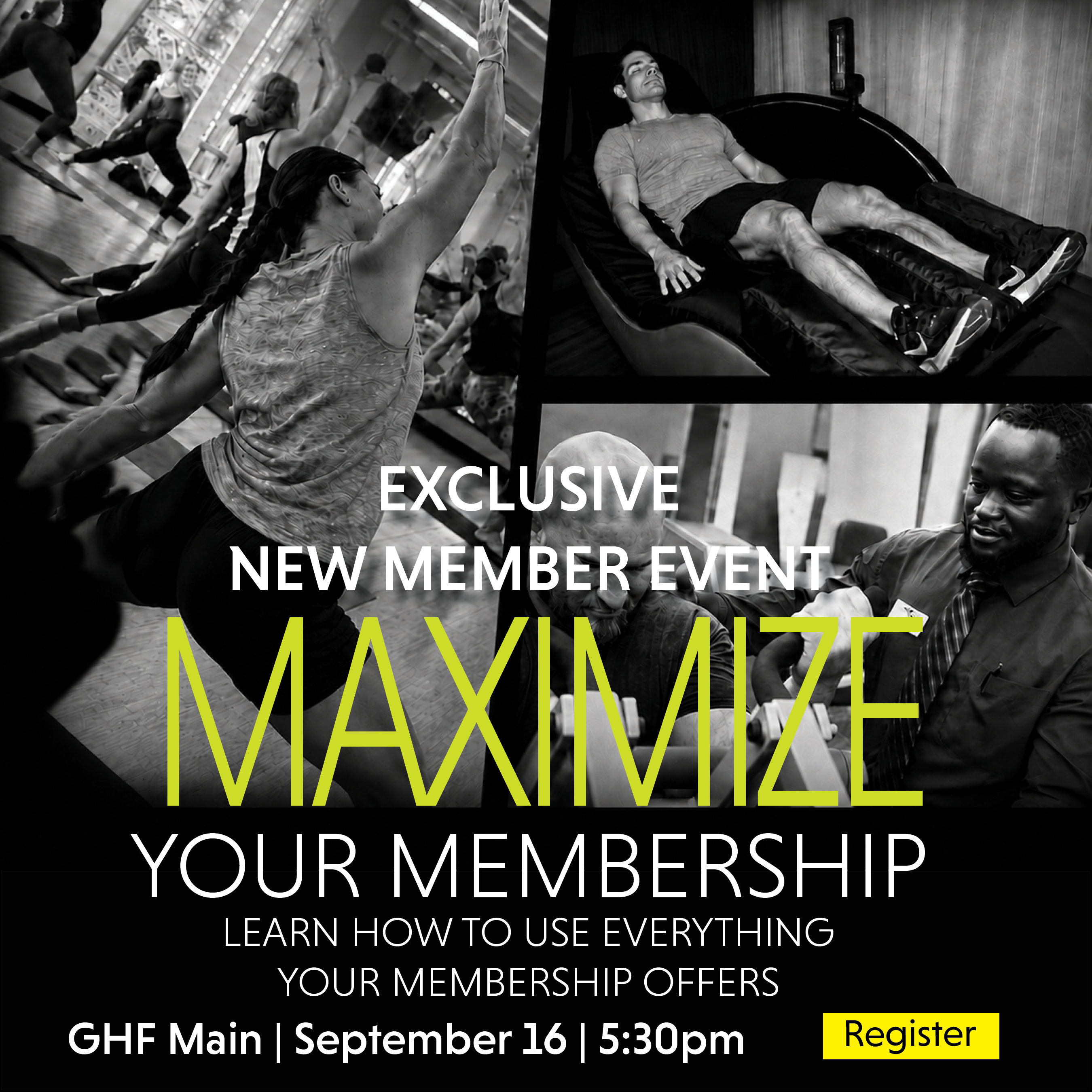 maximize your membership workshop sept 16 at 5:30p. images of hydromassage, strength machines and a yoga class. learn how to use your membership