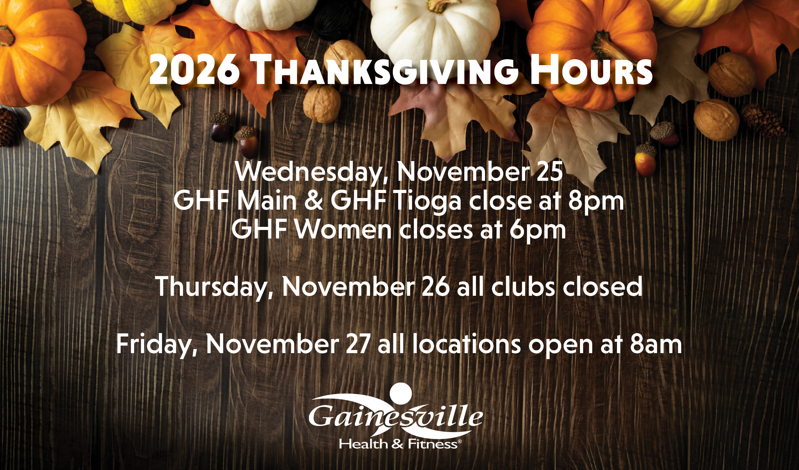 Thanksgiving decorations with thanksgiving hours of operation at ghfc.com/ghf-holiday-hours